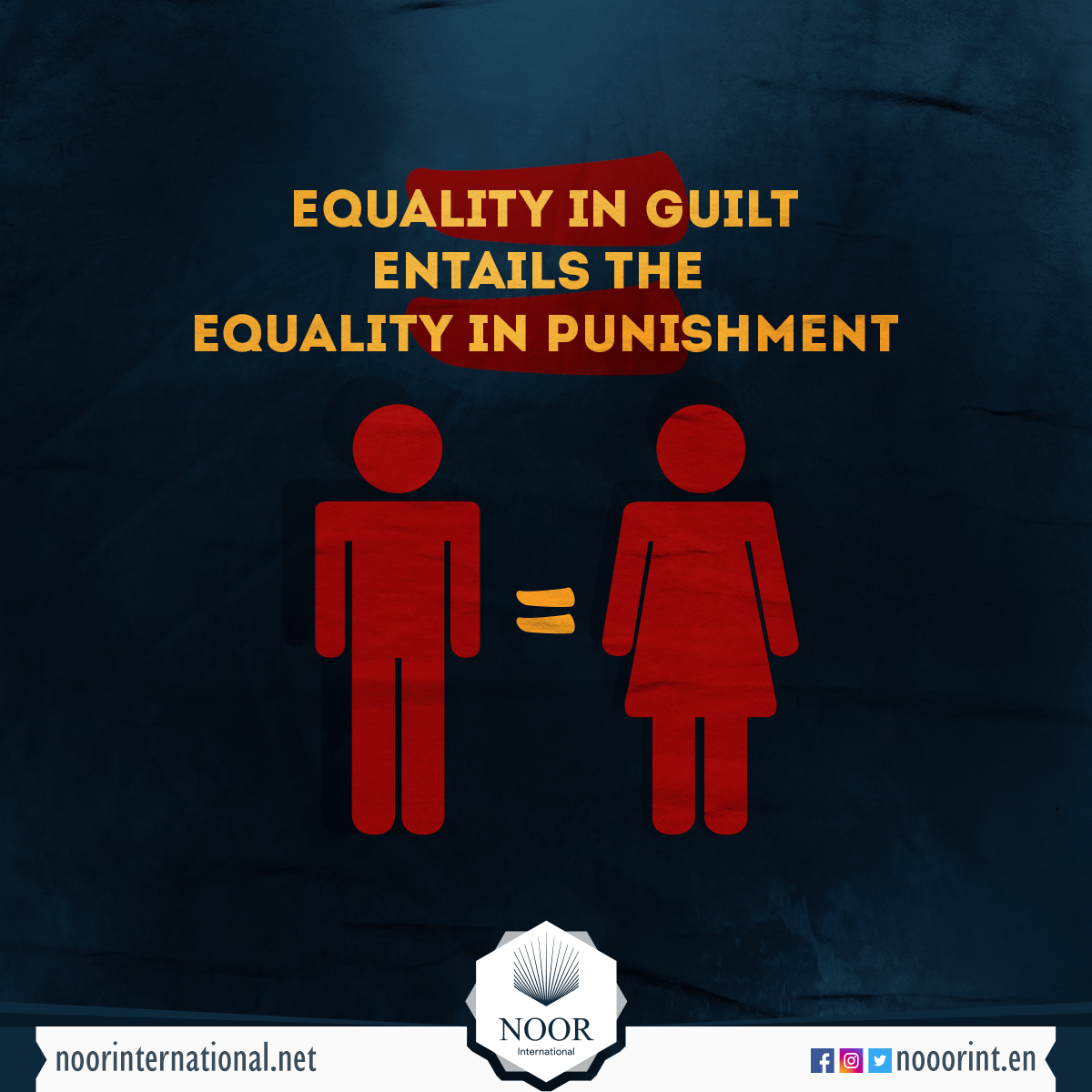 Equality in guilt entails the equality in punishment