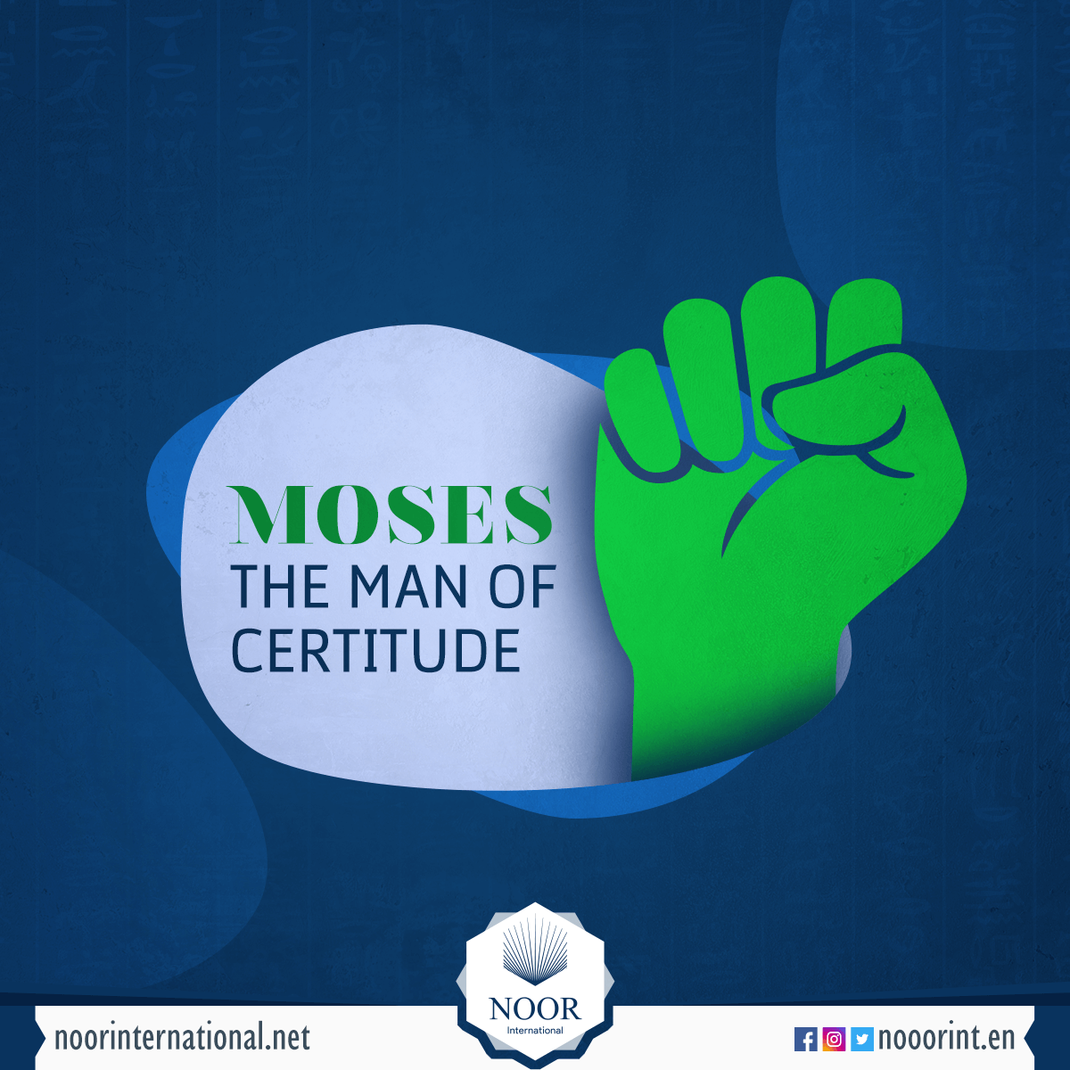 Moses The man of Certitude