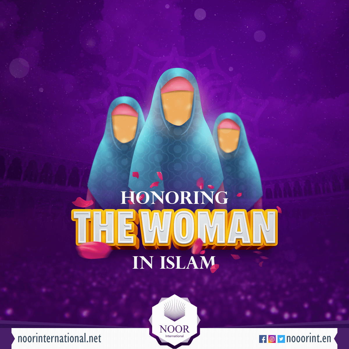 Honoring the woman in Islam