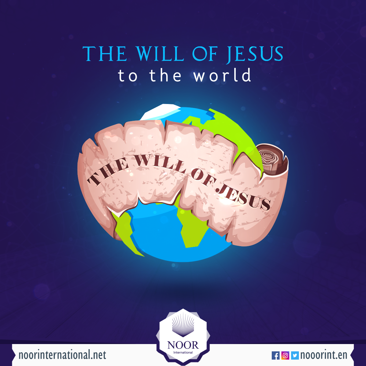 The will of Jesus to the world