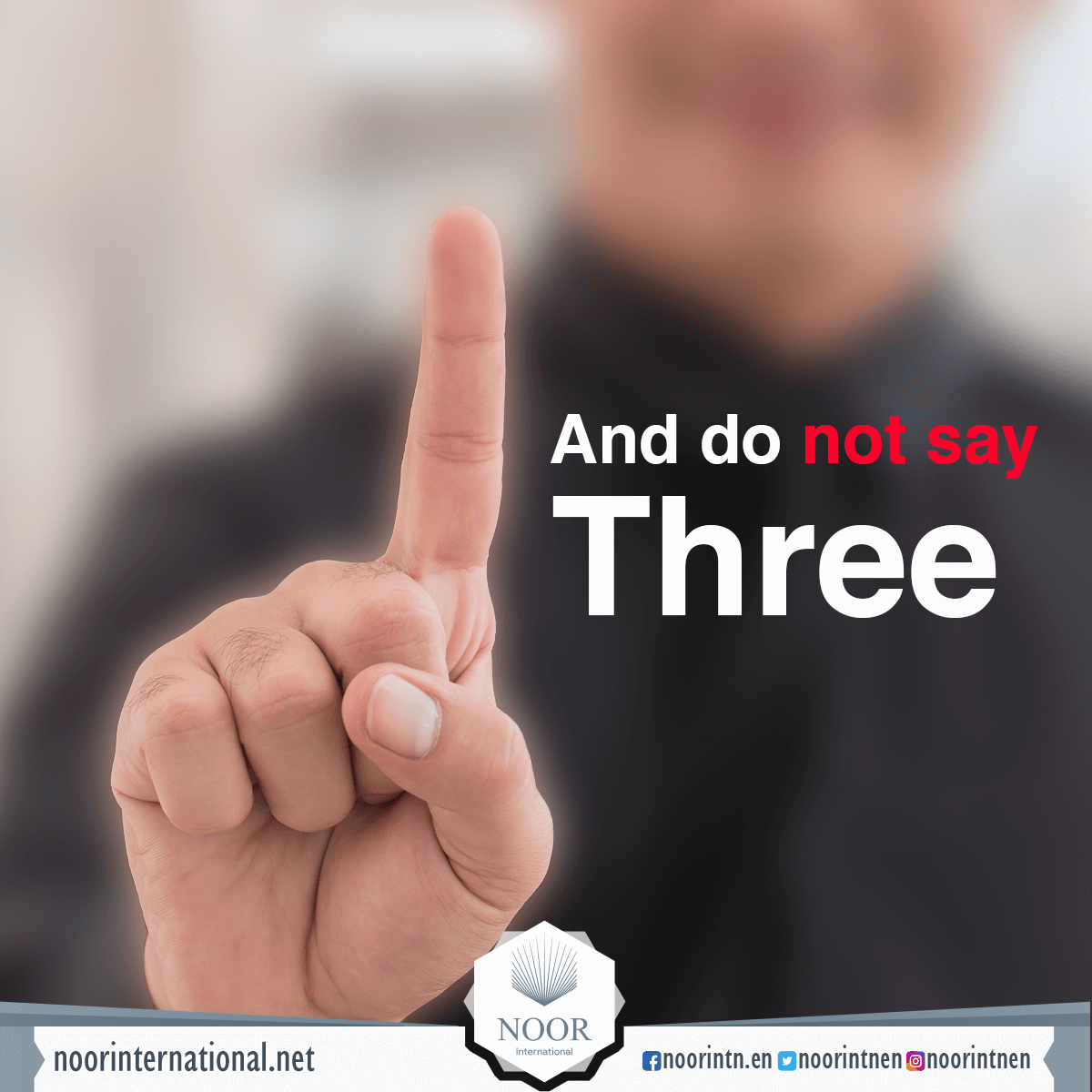And do not say, "Three"