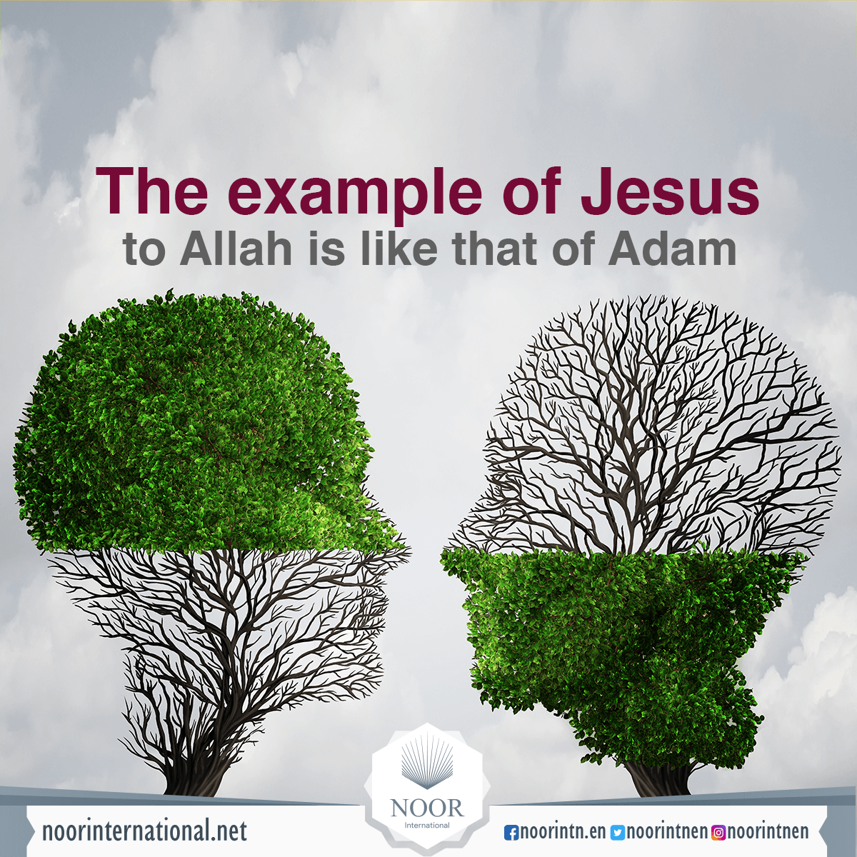 The example of Jesus to Allah1 is like that of Adam