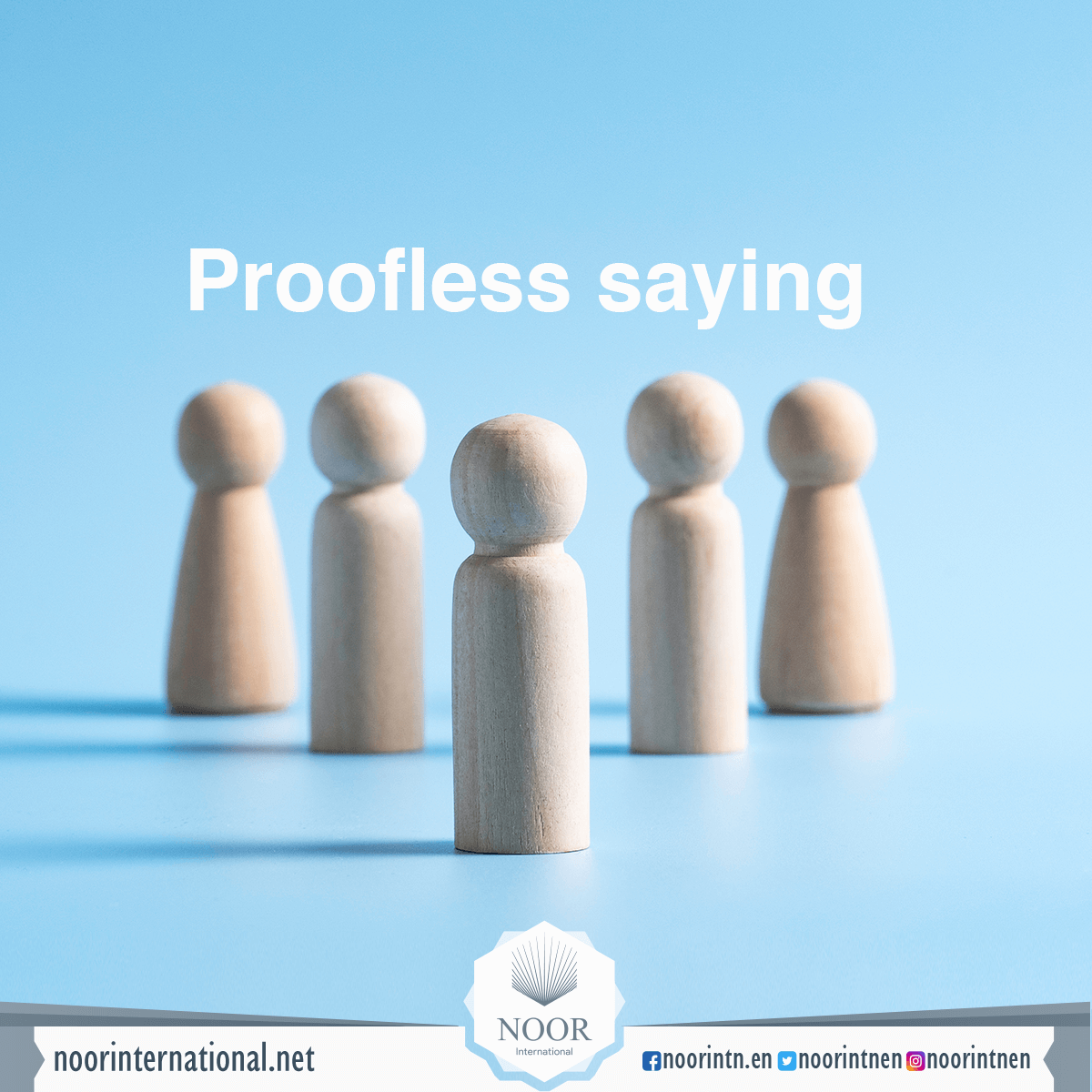 Proofless saying