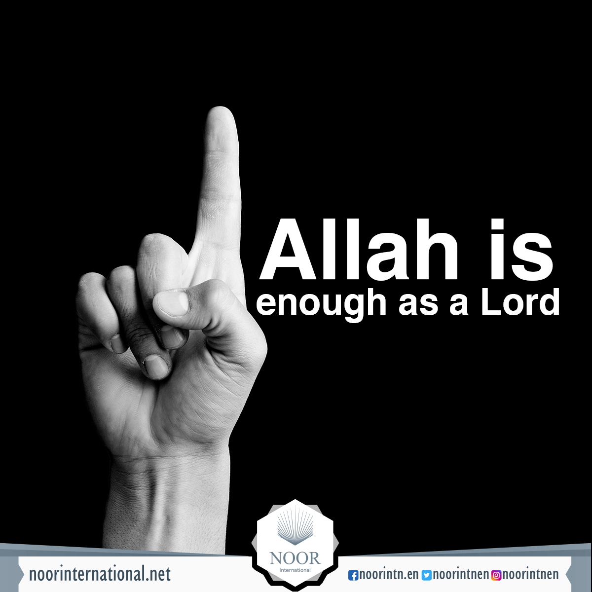 Allah is enough as a Lord