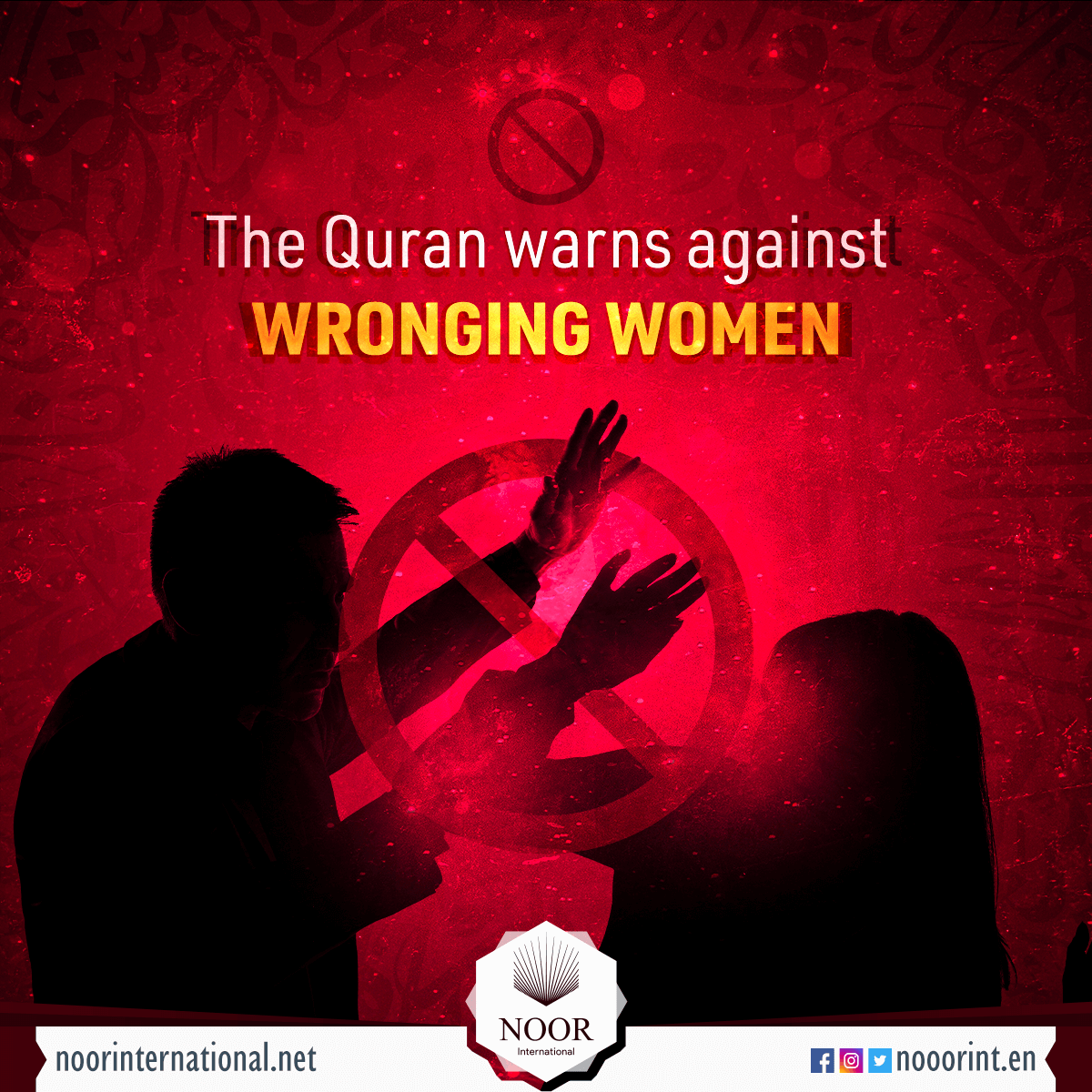 The Quran warns against wronging women