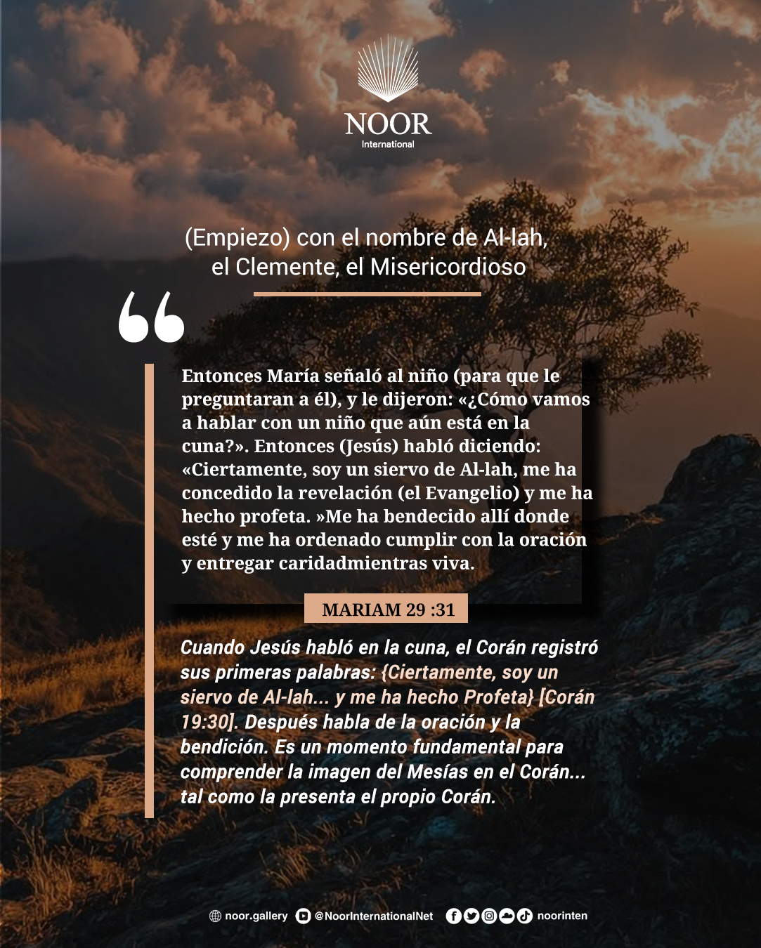 ​Cuando Jesús habló en la cuna, el Corán registró ."