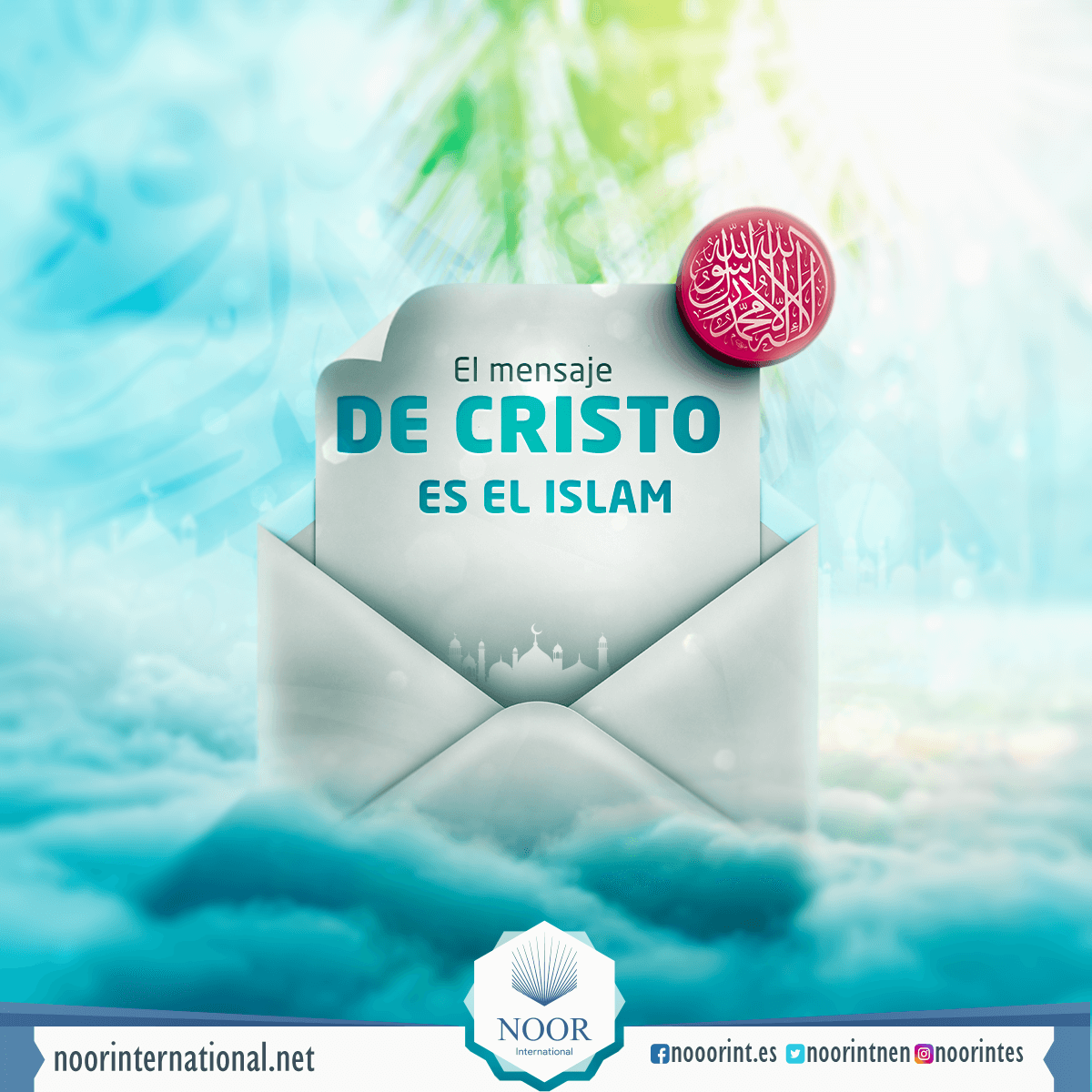 El mensaje de Cristo es el Islam