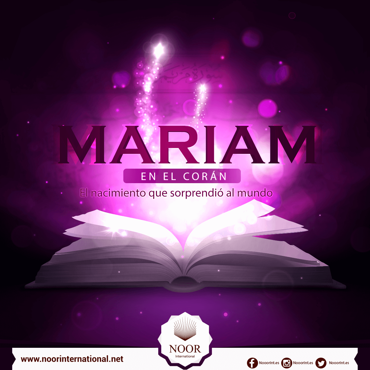 Mariam en el Corán: El nacimiento que sorprendió al mundo