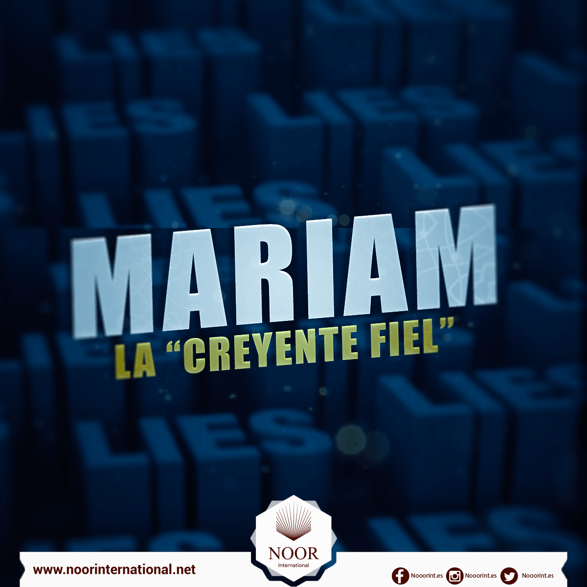 Mariam, la “creyente fiel”
