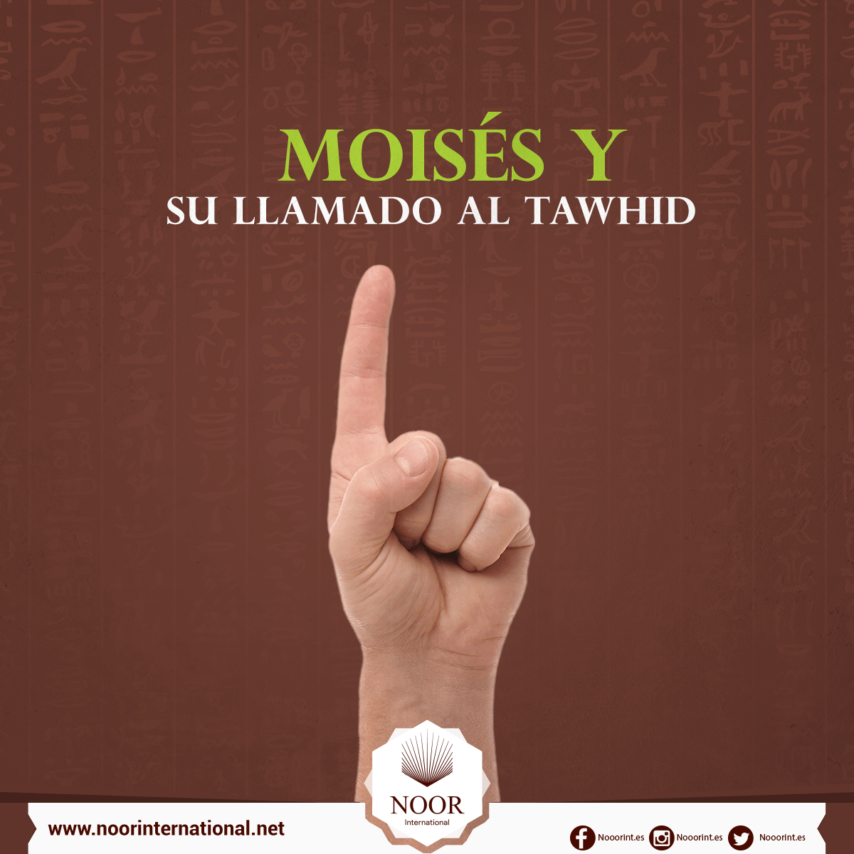 Moisés y su llamado al Tawhid