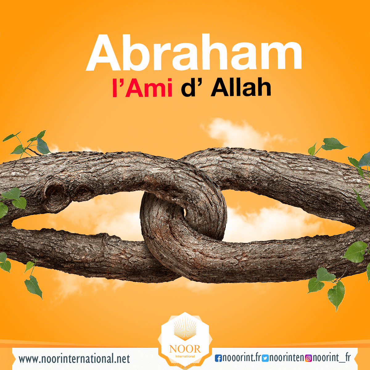 Abraham, l’Ami d’ Allah