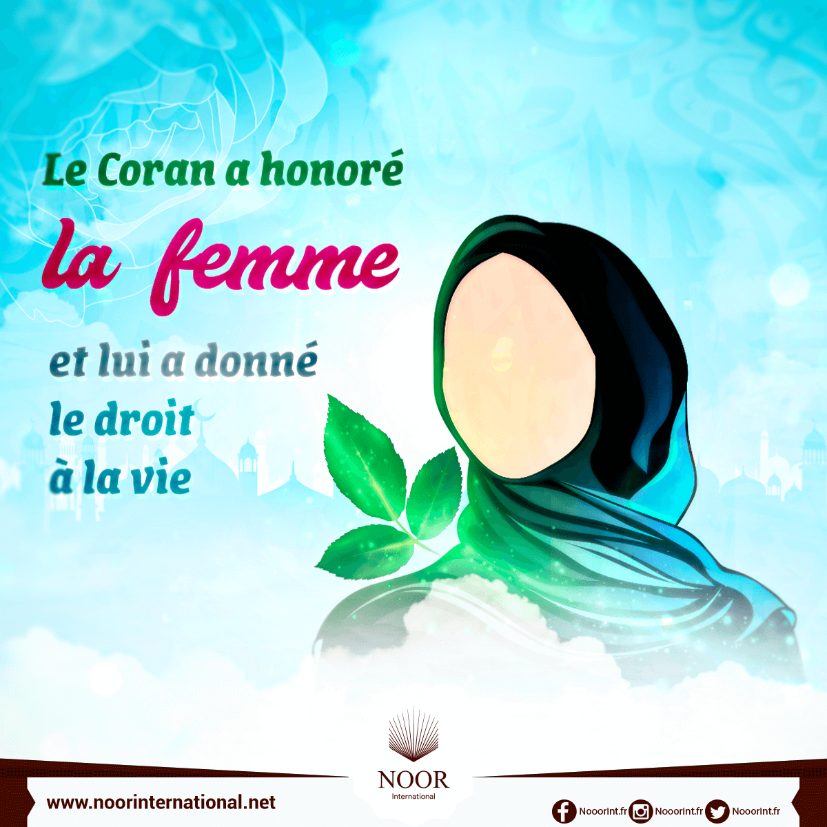 Le Coran a honoré la femme et lui a donné le droit à la vie