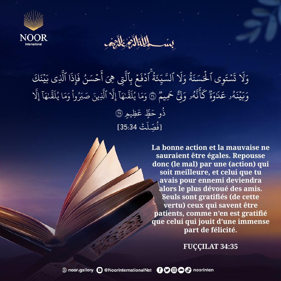 La bonne action et la mauvaise ne sauraient être égales."