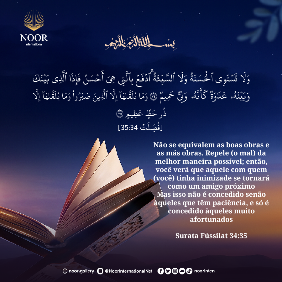 ​Não se equivalem as boas obras e as más obras."