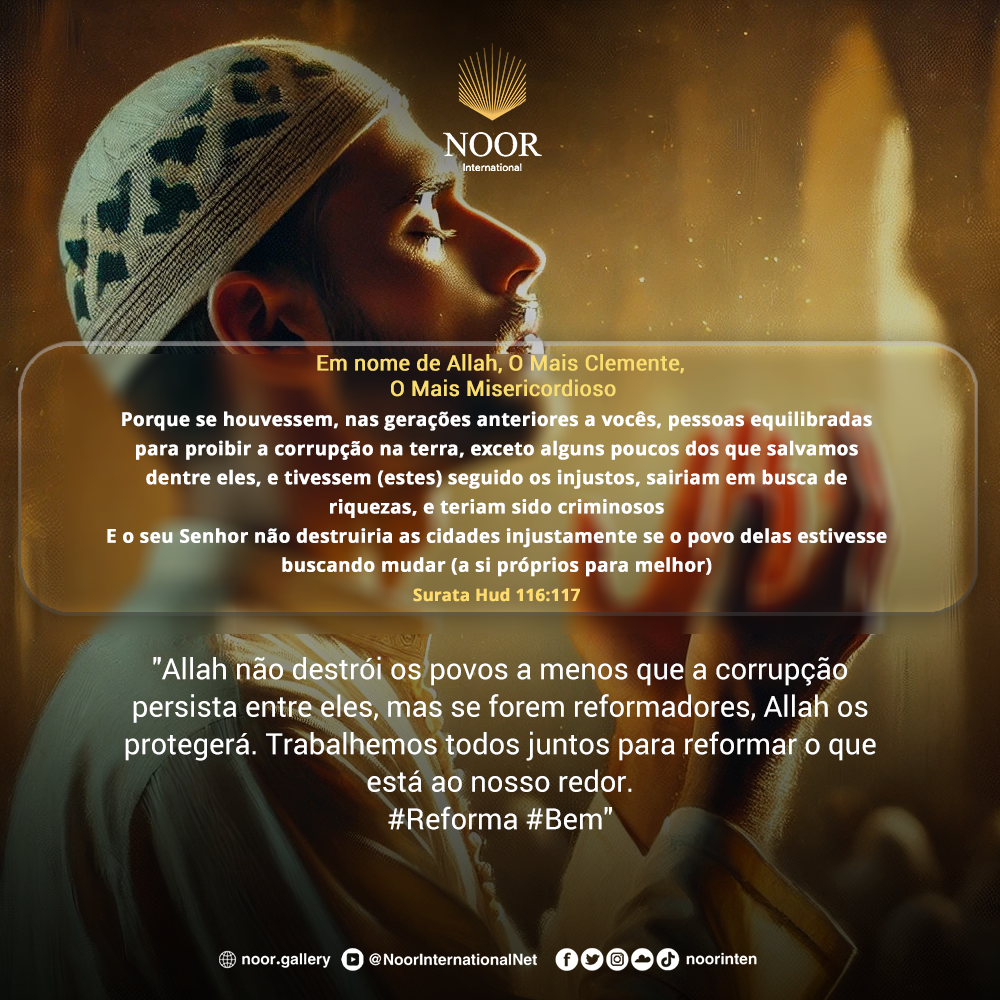 "Allah não destrói os povos a menos que a