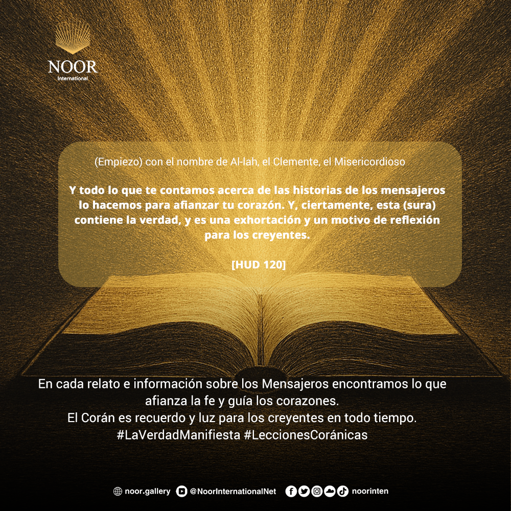 En cada relato e información sobre los Mensajeros encontramos."