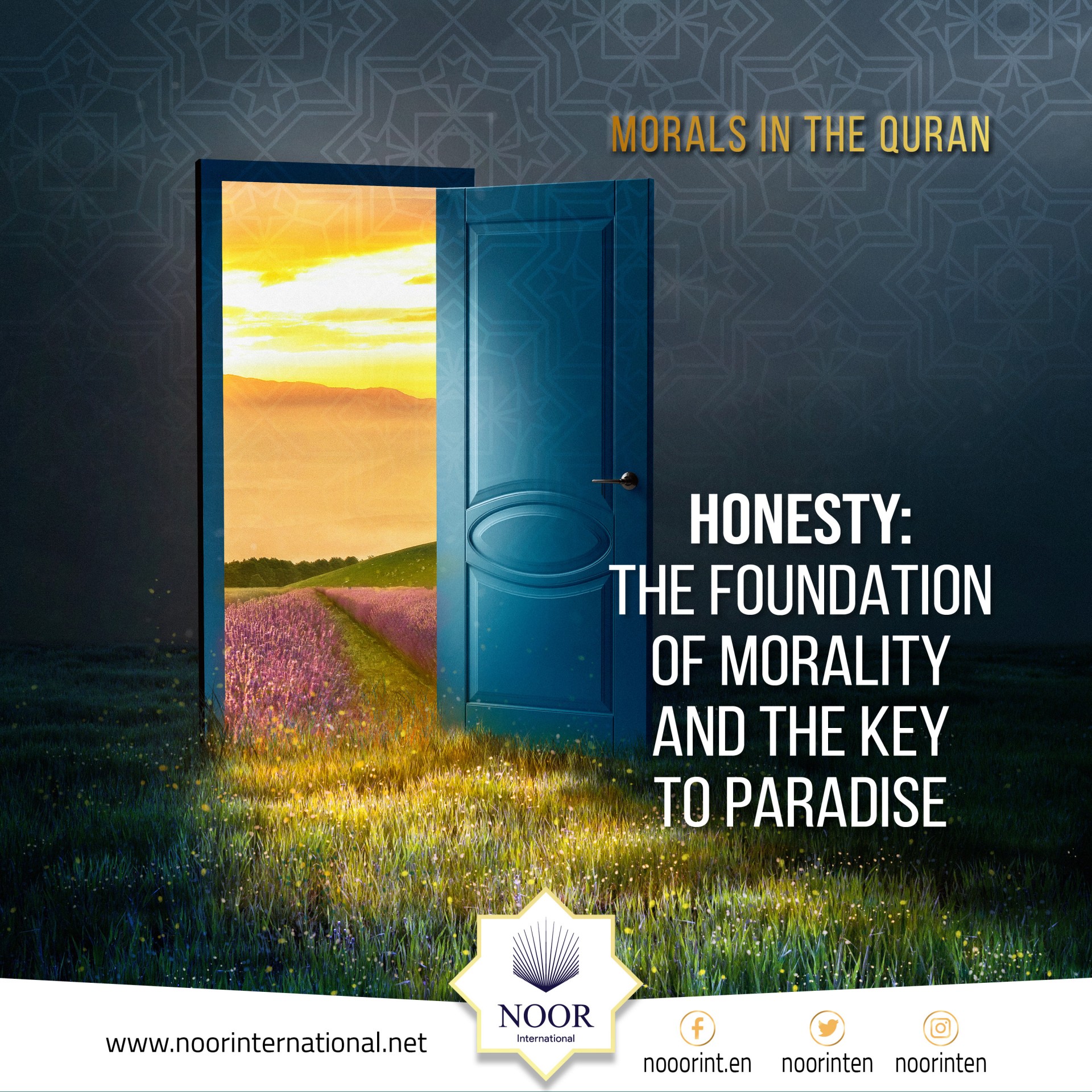Honesty:The Foundation of Morality and the Key to Paradise