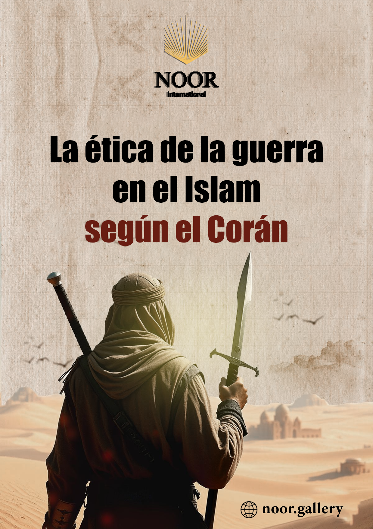 La ética de la guerra en el islam según el Corán