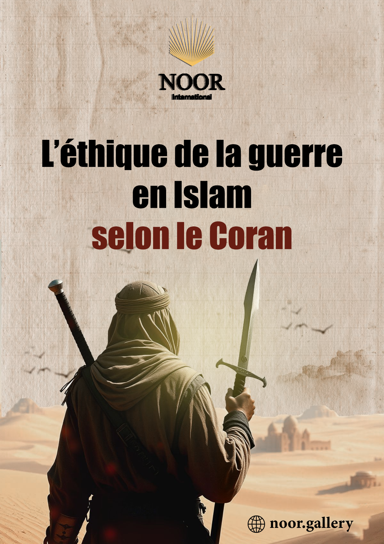 L’éthique de la guerre en islam selon le Coran