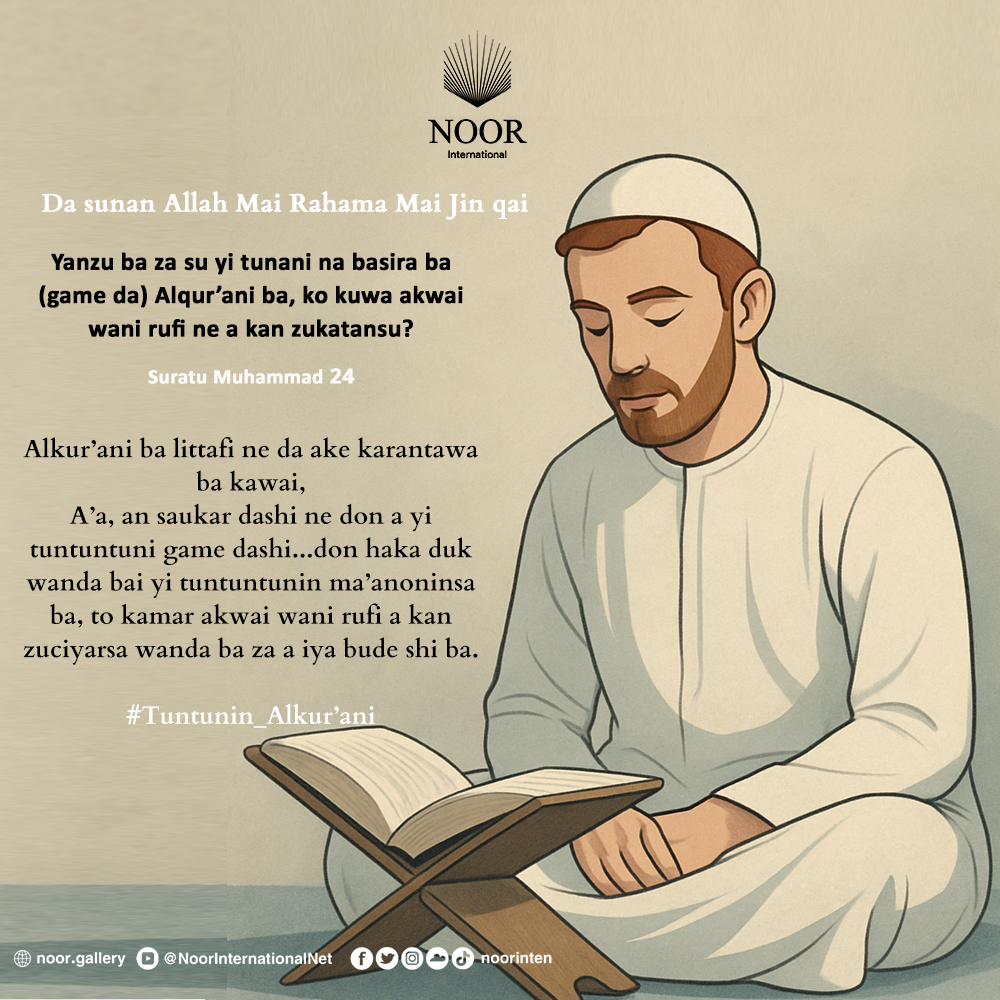 Gafala tana kekasar da zukata."