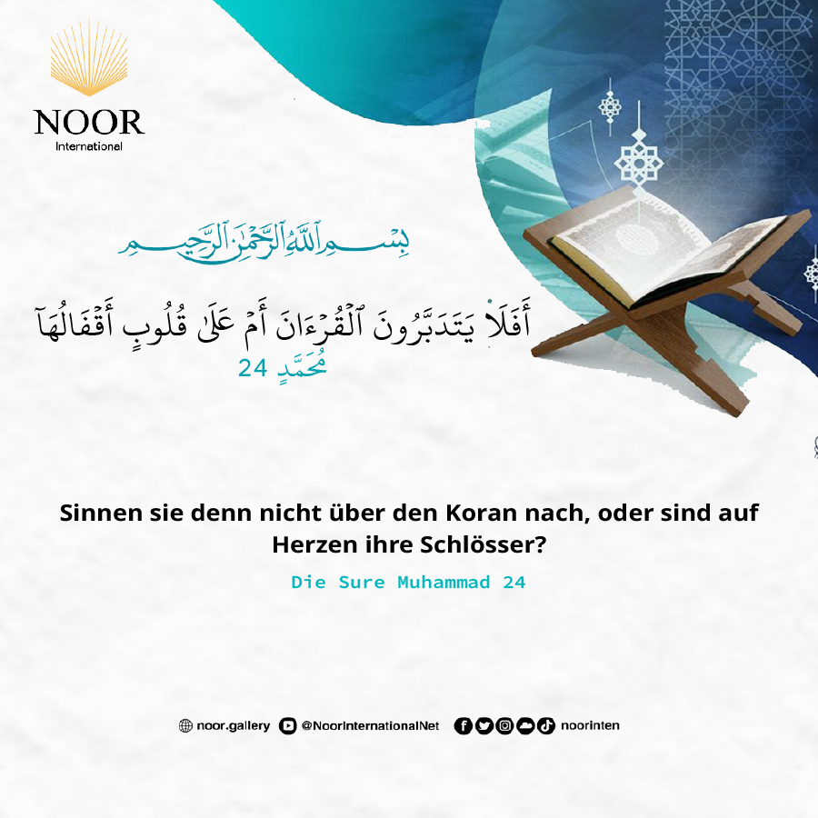 Lebendige Botschaften des Korans:Ein Ruf an Herzen