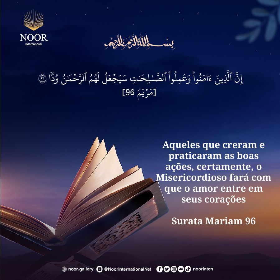 Aqueles que creram e praticaram as boas ações, "