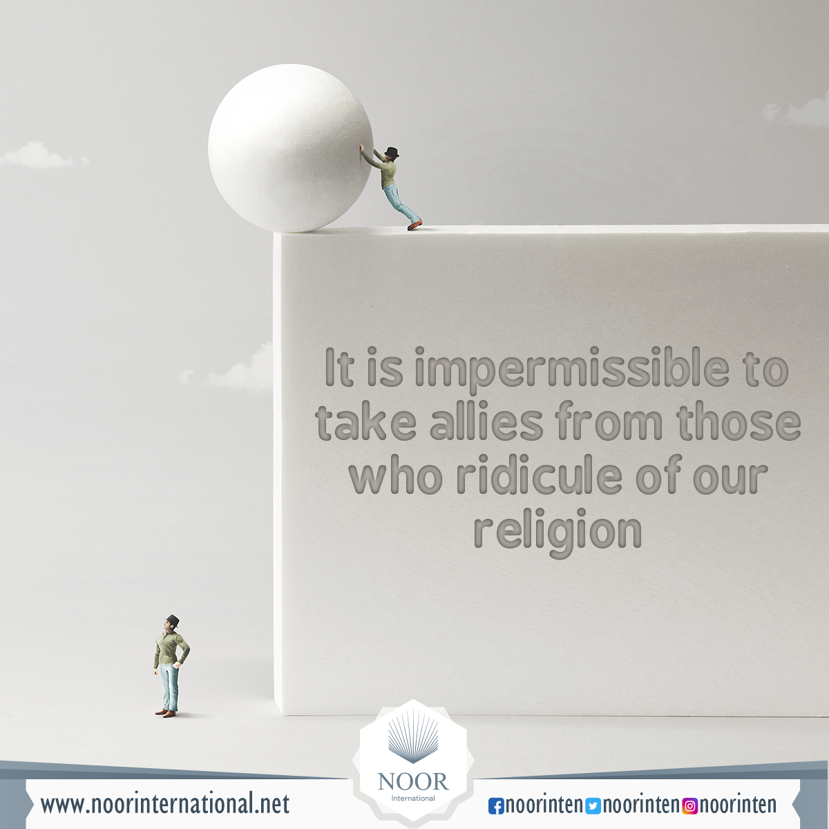 It is impermissible to take allies from those who ridicule of our religion.