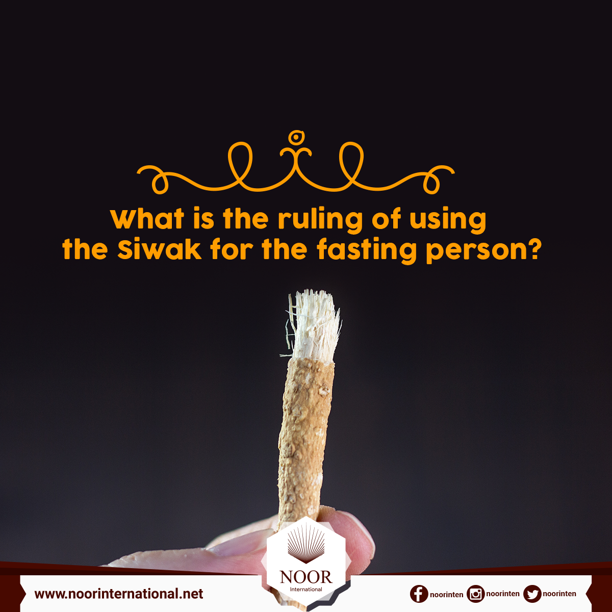 What is the ruling of using the Siwak for the fasting person?