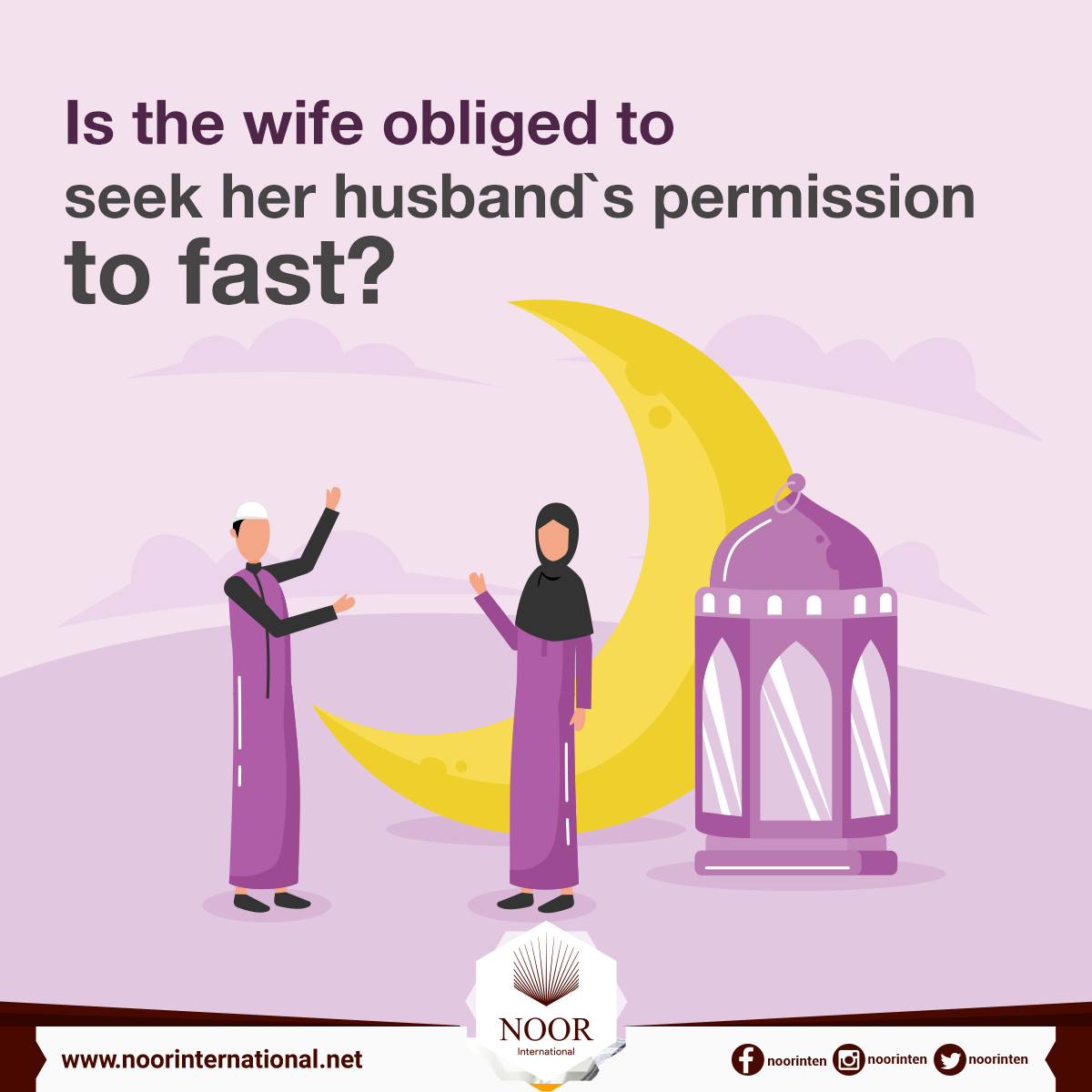 Is the wife obliged to seek her husband`s permission to fast?