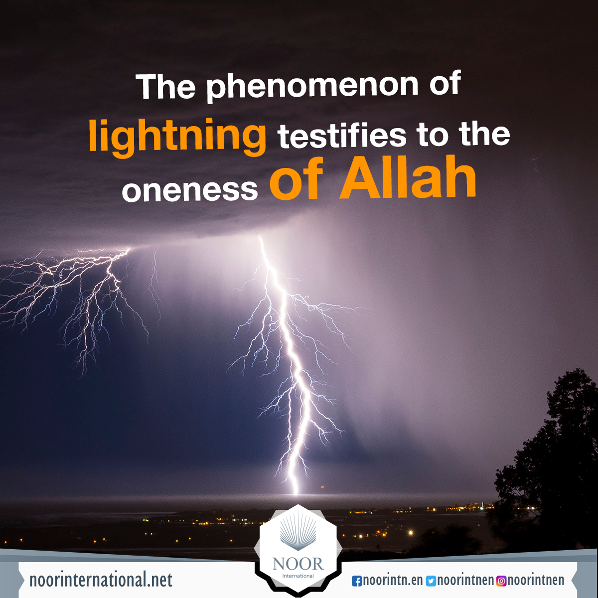 The phenomenon of lightning testifies to the oneness of Allah