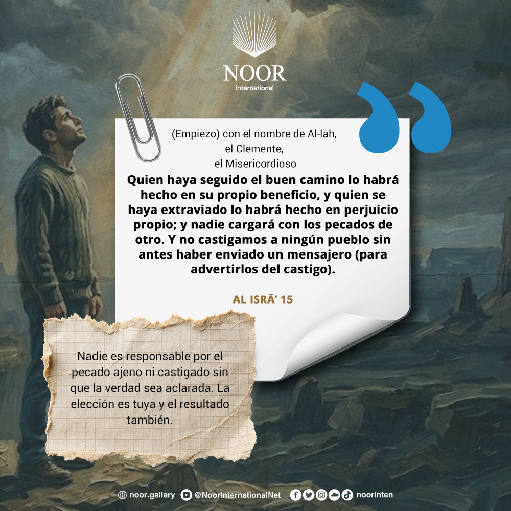​Nadie es responsable por el pecado ajeno ni castigado."