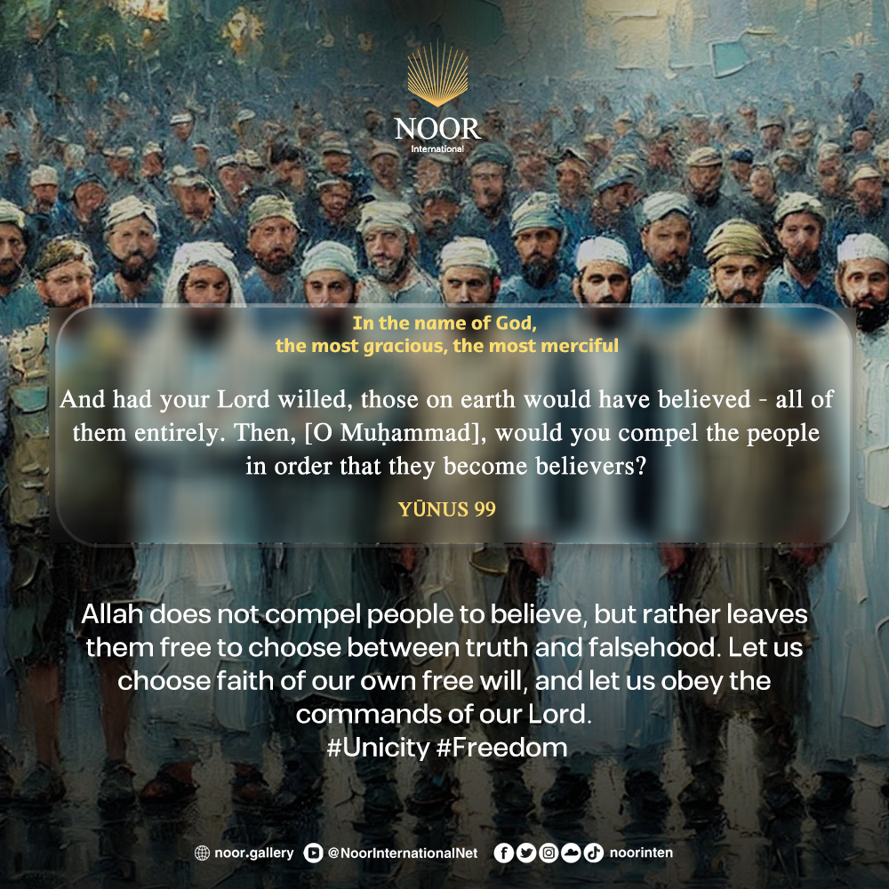 “Allah does not compel people to believe