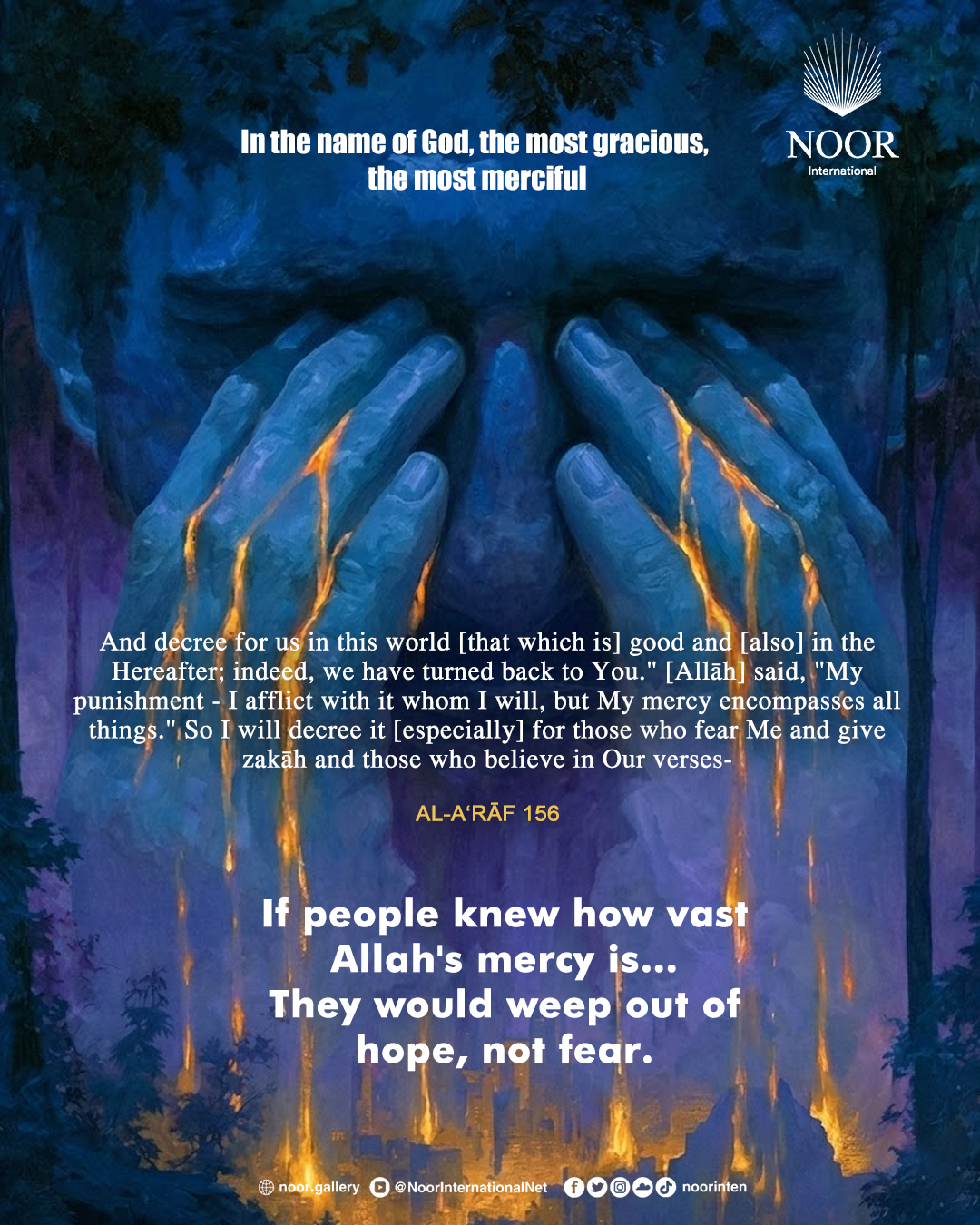 If people knew how vast Allah's mercy is…