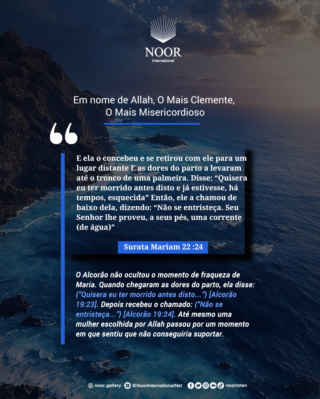 O Alcorão não ocultou o momento de fraqueza de Maria."