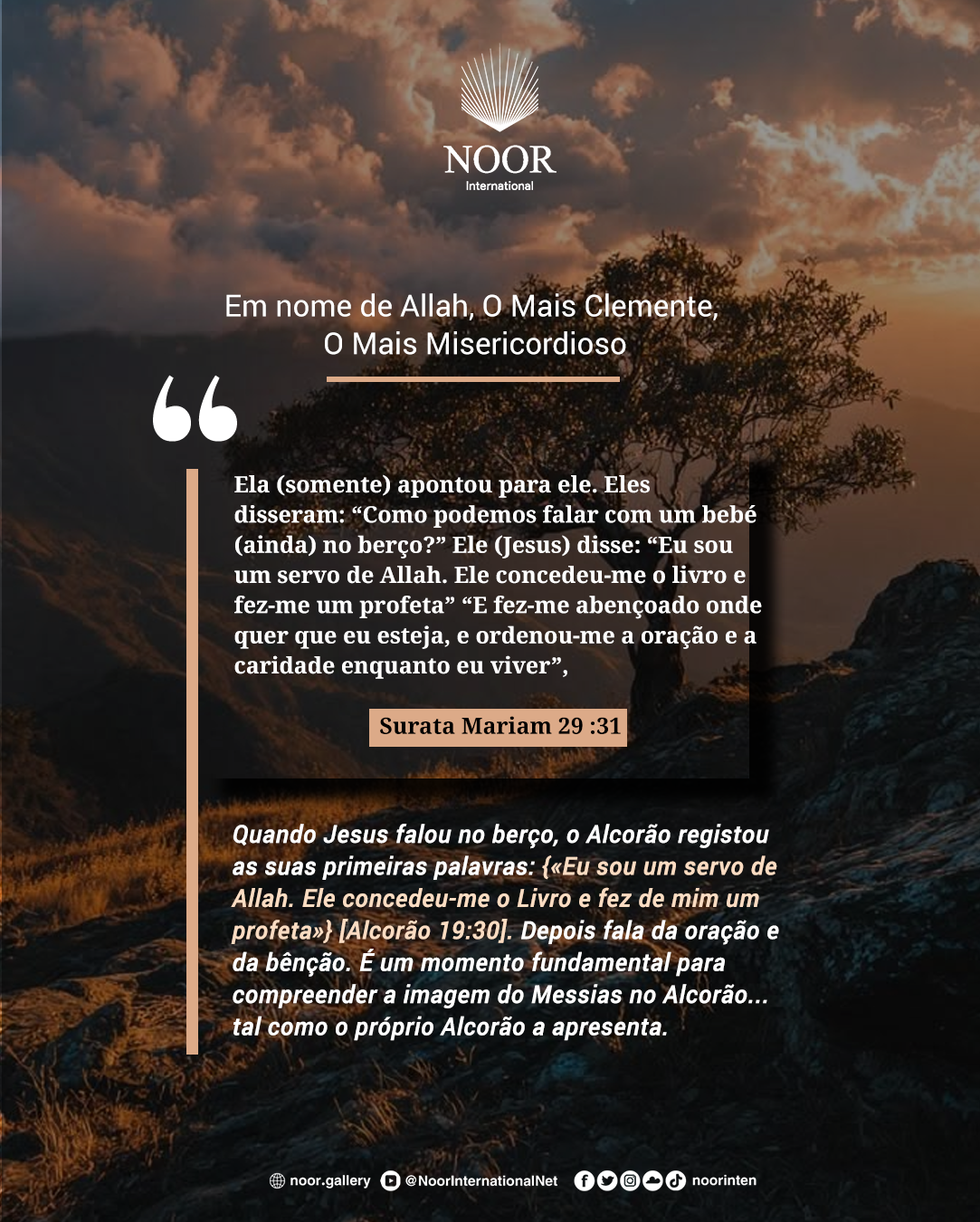 ​Quando Jesus falou no berço, o Alcorão registou as suas primeiras,"