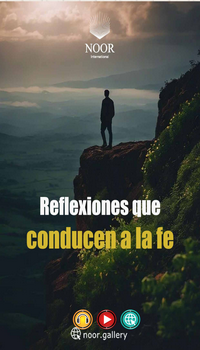 Reflexiones que conducen a la fe