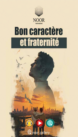 Bon caractère et fraternité