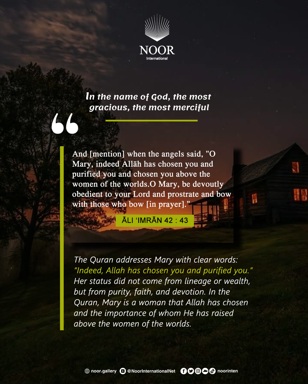 ​The Quran addresses Mary with clear words:"