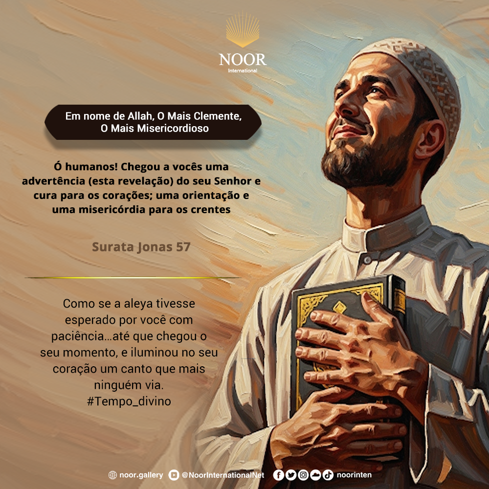 ​Como se a aleya tivesse esperado por você com paciência…