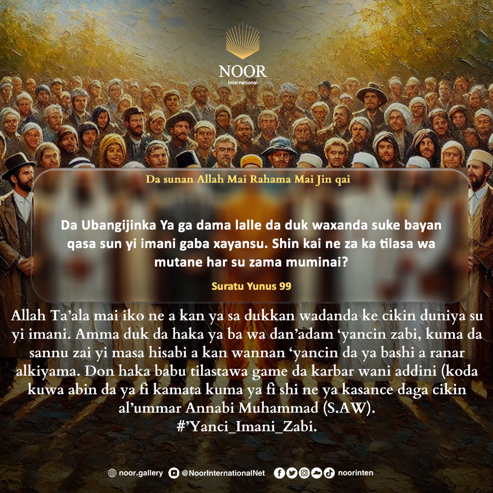 Allah ba ya tilasta wa mutane yin imani